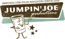 Jumpin' Joe Productions - Serving the film industry since 2000
